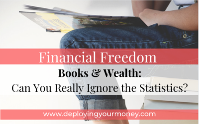 Financial Freedom: Books & Wealth. Can You Really Ignore the Statistics?