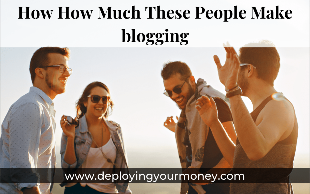 Here’s How Much These People Make Blogging