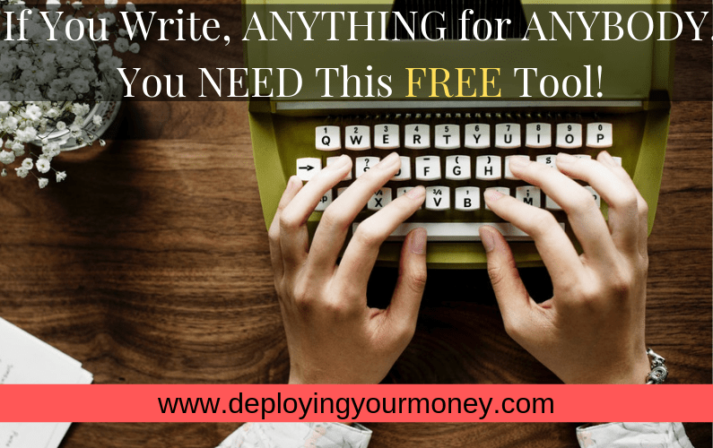 If You Write, ANYTHING for ANYBODY, You NEED This FREE Tool!